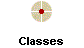 Classes